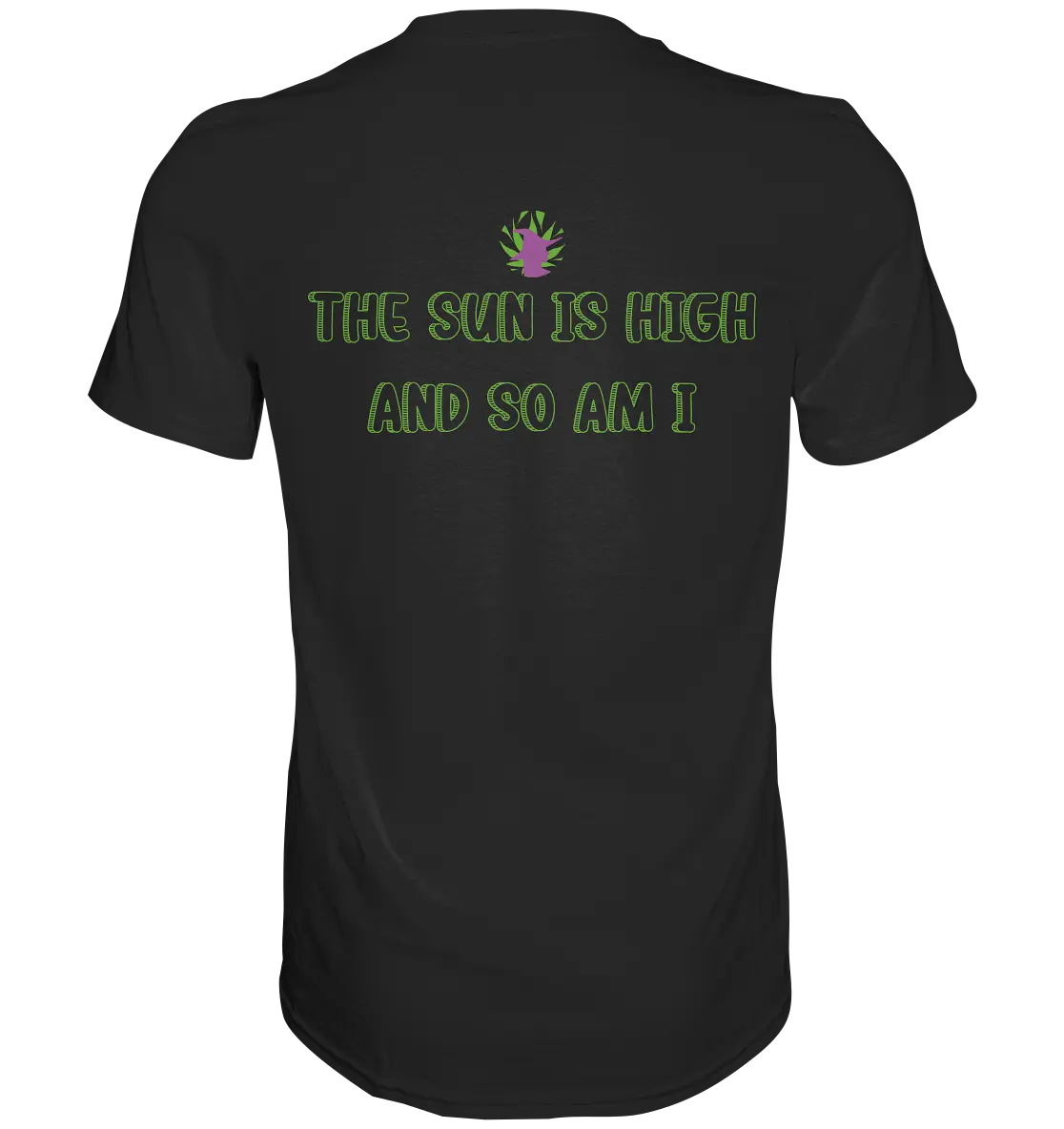 CBD Hexe "The Sun is High" - Premium Shirt Black