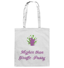 CBD Hexe Tasche "Higher than Giraffe Pussy" - Baumwolltasche White ca. 38x42