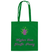 CBD Witch Bag "Higher than Giraffe Pussy" - Cotton Bag